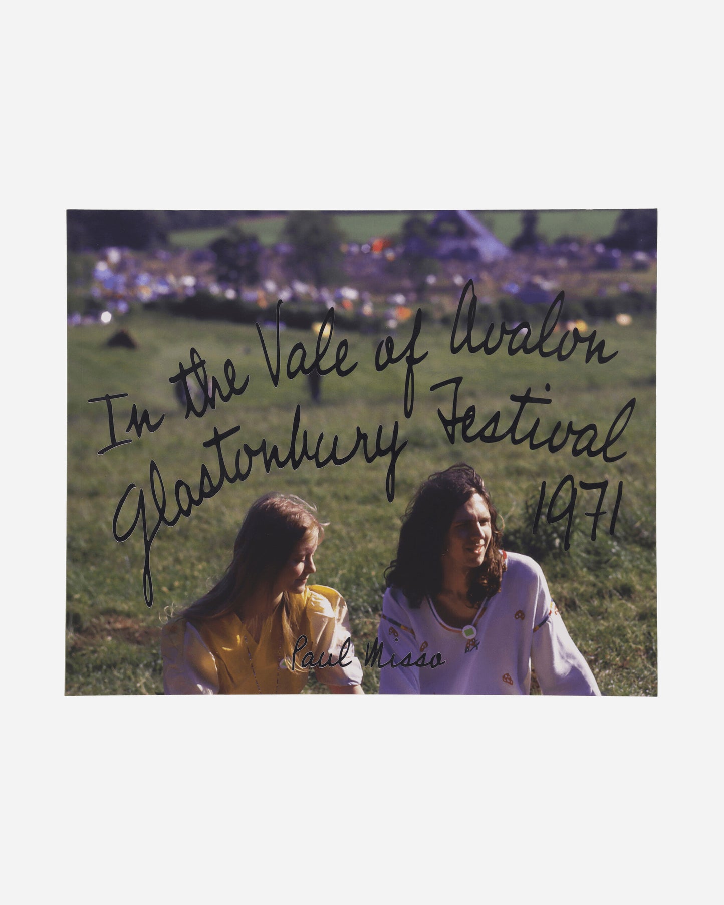 Idea Book Paul Misso In The Vale Of Avalon: Glastonbury Festival 1971 Multicolor Books and Magazines Books IBGLASTMAG MULTICOLOR